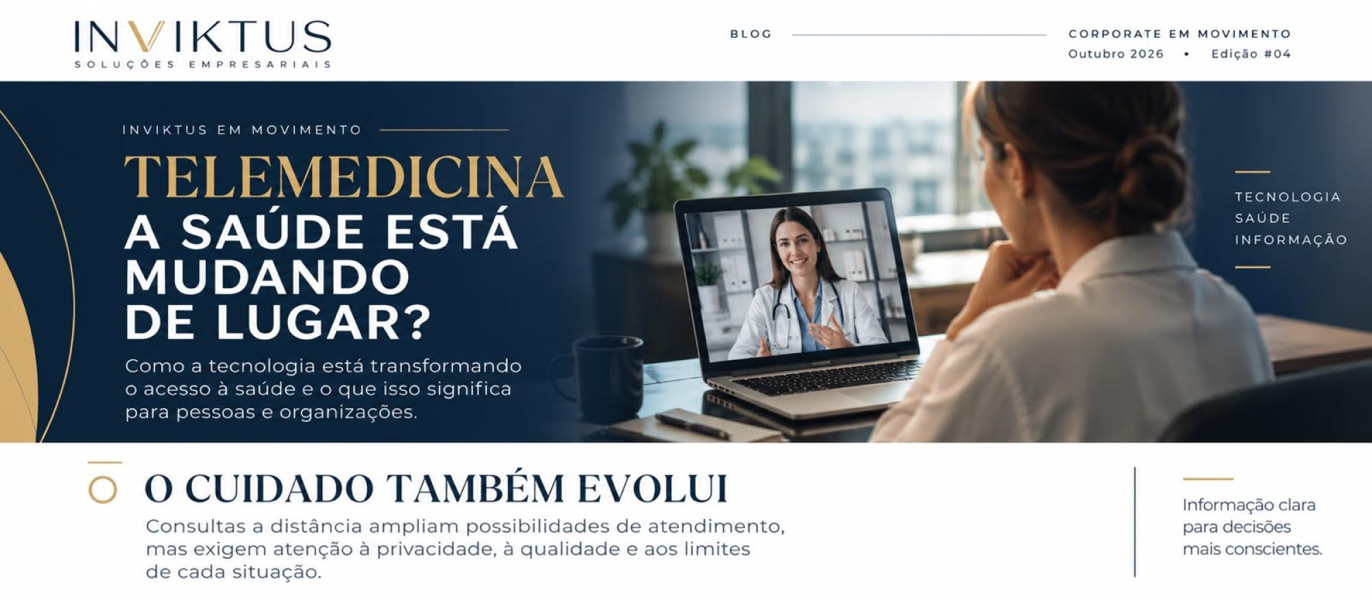 Inviktus - Telemedicina: a saúde está mudando de lugar?